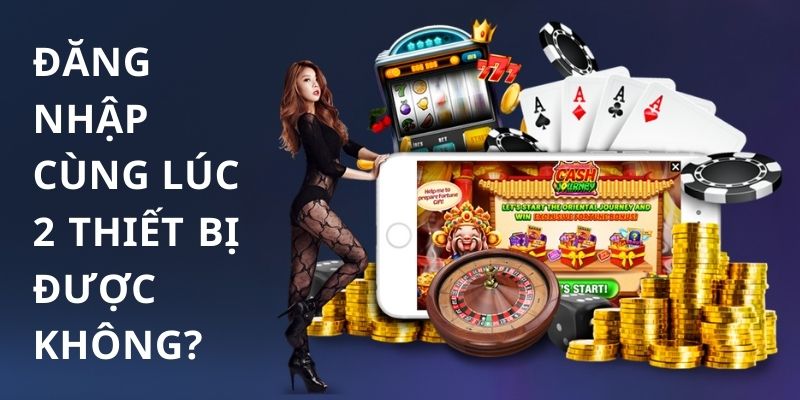 Không nên đăng nhập Jun88 2 thiết bị cùng một lúc
